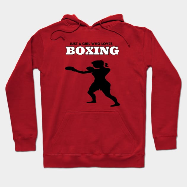 Just a girl who loves boxing Hoodie by SYLPAT